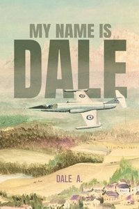 bokomslag My Name Is Dale