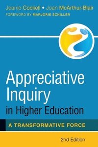 bokomslag Appreciative Inquiry in Higher Education