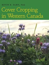 bokomslag Cover Cropping in Western Canada
