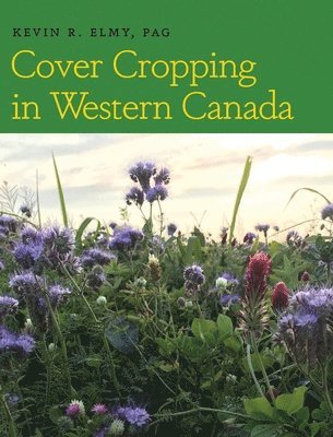 Cover Cropping in Western Canada 1