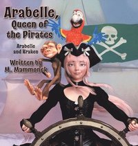 bokomslag Arabelle the Queen of Pirates