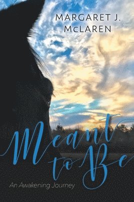 Margaret J McLaren, Margaret J. McLaren - Meant To Be, Häftad