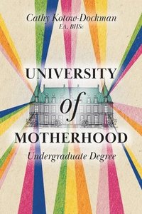 bokomslag University of Motherhood