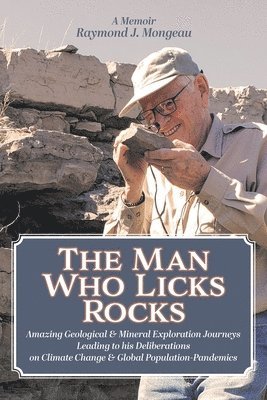 bokomslag Man Who Licks Rocks