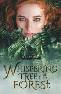 bokomslag Whispering Tree of the Forest
