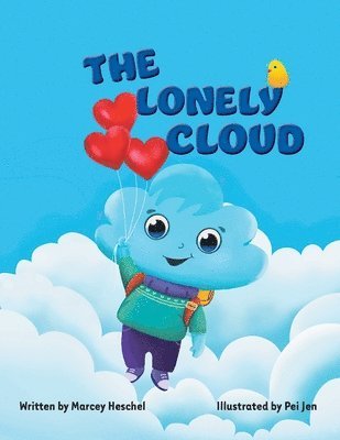 Marcey Louise Heschel - Lonely Cloud, Häftad