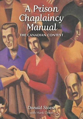 A Prison Chaplaincy Manual 1