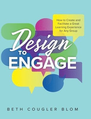 bokomslag Design to Engage