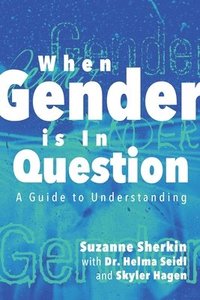 bokomslag When Gender is in Question