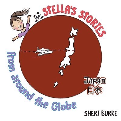 Stella's Stories from around the Globe 1