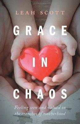 Grace in Chaos 1