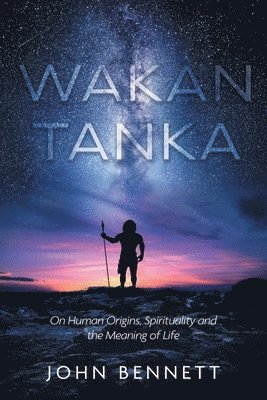 John Bennett - Wakan Tanka, Häftad