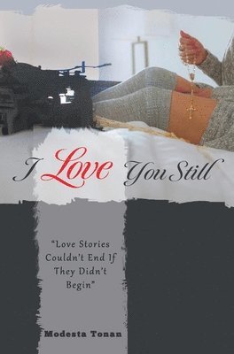 I Love You Still 1