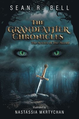 Sean R Bell, Sean R. Bell - Secret of The Sword, Häftad
