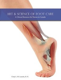 bokomslag Art & Science of Foot Care