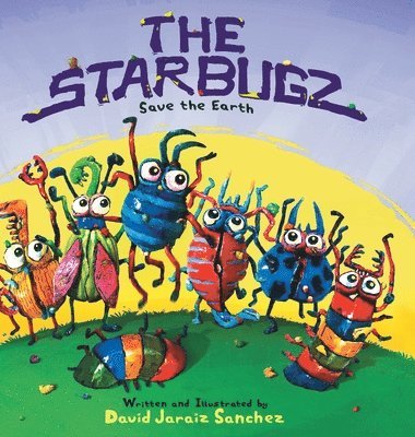 bokomslag Starbugz save the Earth