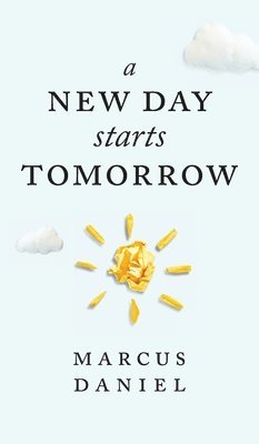 A New Day Starts Tomorrow 1