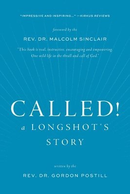 Called! A Longshot's Story 1