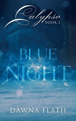 Blue Night 1