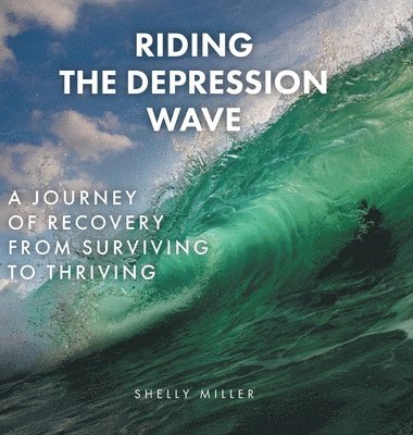 Riding the Depression Wave 1