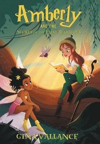 bokomslag Amberly and the Secret of the Fairy Warriors
