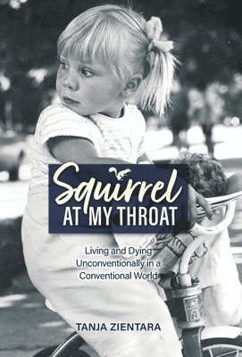 Squirrel At My Throat 1