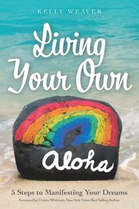 bokomslag Living Your Own Aloha