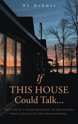 If This House Could Talk.... 1