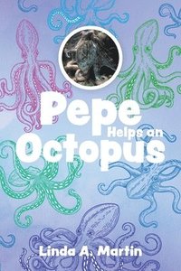 bokomslag Pepe Helps an Octopus