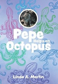 bokomslag Pepe Helps an Octopus