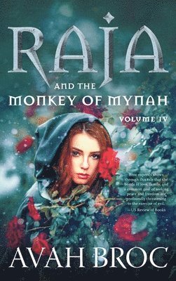 Raja and the Monkey of Mynah