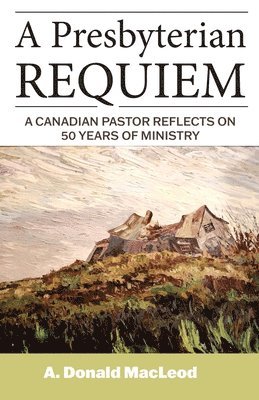 bokomslag Presbyterian Requiem