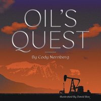 bokomslag Oil's Quest