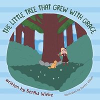 bokomslag Little Tree That Grew with Grace