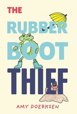 The Rubber Boot Thief 1