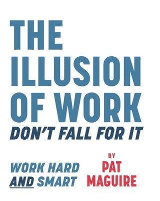 bokomslag Illusion of Work