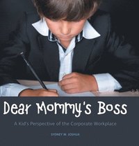 bokomslag Dear Mommy's Boss