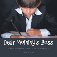 bokomslag Dear Mommy's Boss
