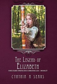 bokomslag The Legend of Elizabeth