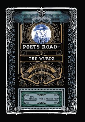 Poets Road- The Wurdz 1