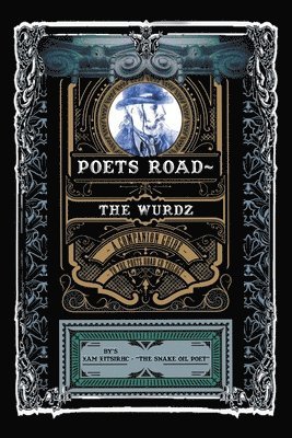 Poets Road- The Wurdz 1