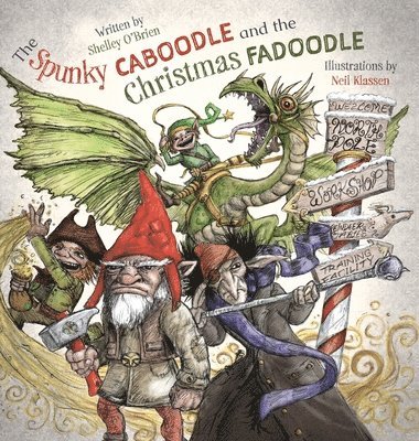 The Spunky Caboodle and the Christmas Fadoodle 1