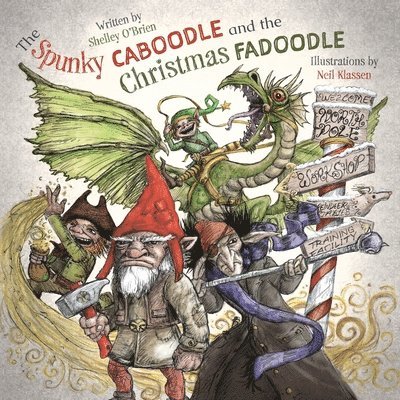 The Spunky Caboodle and the Christmas Fadoodle 1