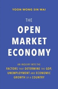 bokomslag Open Market Economy