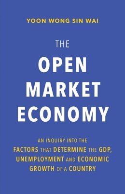 The Open Market Economy 1