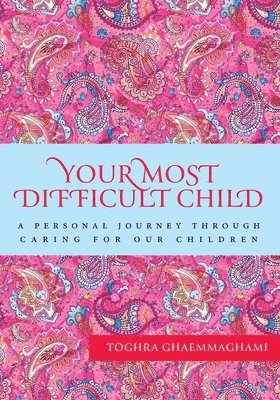 Your Most Difficult Child 1