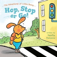 bokomslag Hop, Stop or Go!