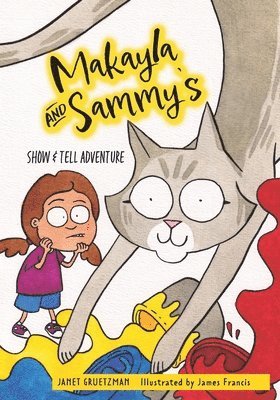 Makayla and Sammy's Show and Tell Adventure 1