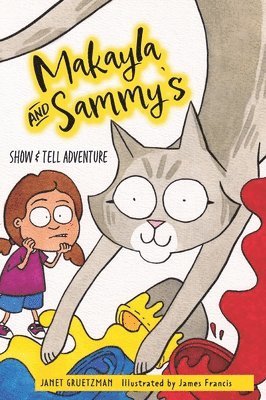 Makayla and Sammy's Show and Tell Adventure 1