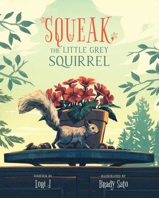 Squeak, The Little Grey Squirrel